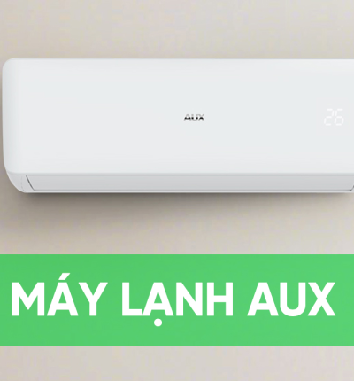 Máy lạnh AUX có tốt không?