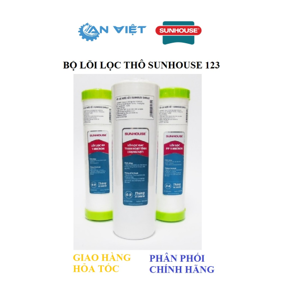 Bộ lõi lọc thô Sunhouse 123